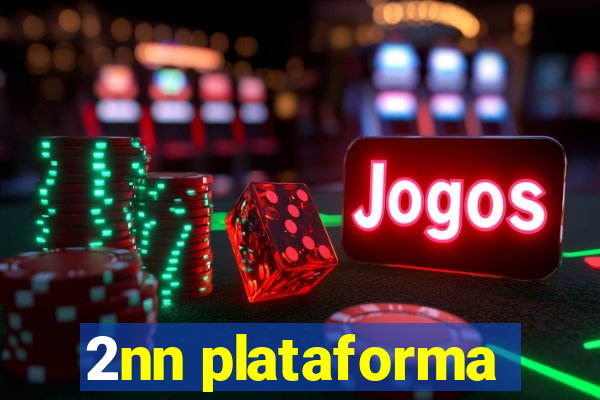 2nn plataforma